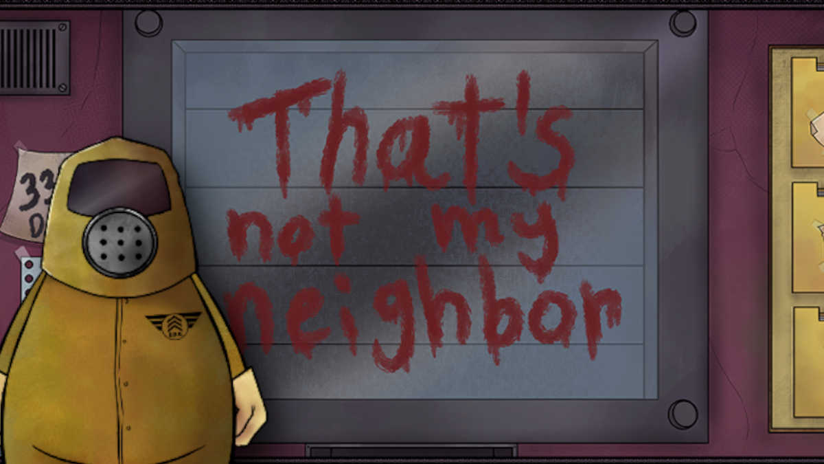 That's Not My Neighbor comes to Steam, with a very slight tweak to the name