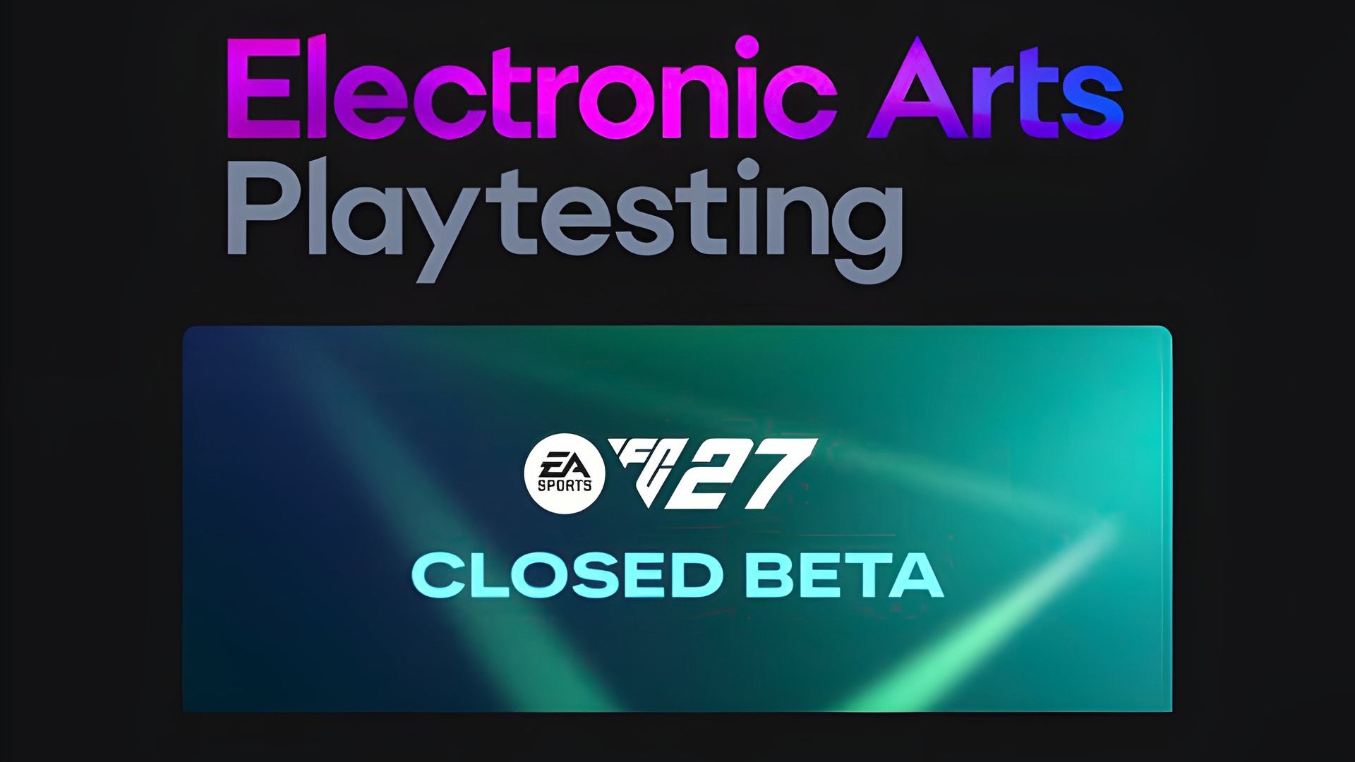 EA Sports FC 27 Beta startet bald: So bekommt ihr Codes und alle Infos zur Anmeldung