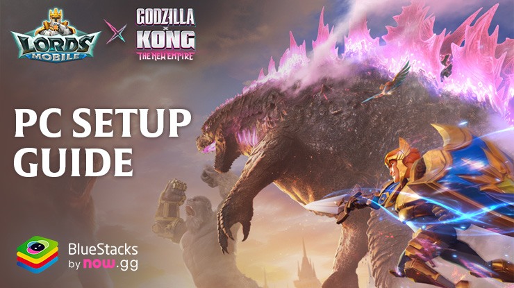 How to Play Lords Mobile on PC or Mac with 