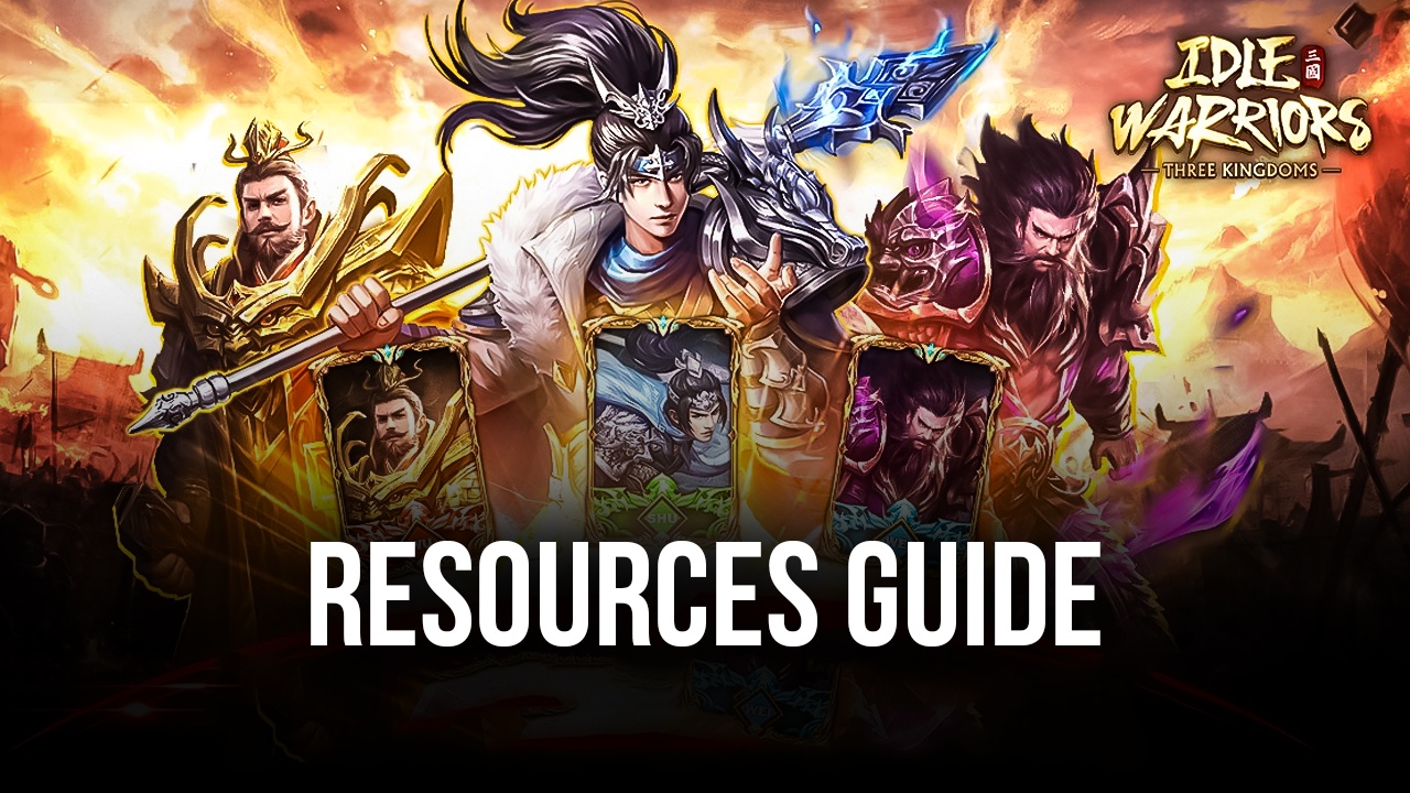 How to Farm EXP, General EXP, and Coins in Idle Warriors: Three Kingdoms| 