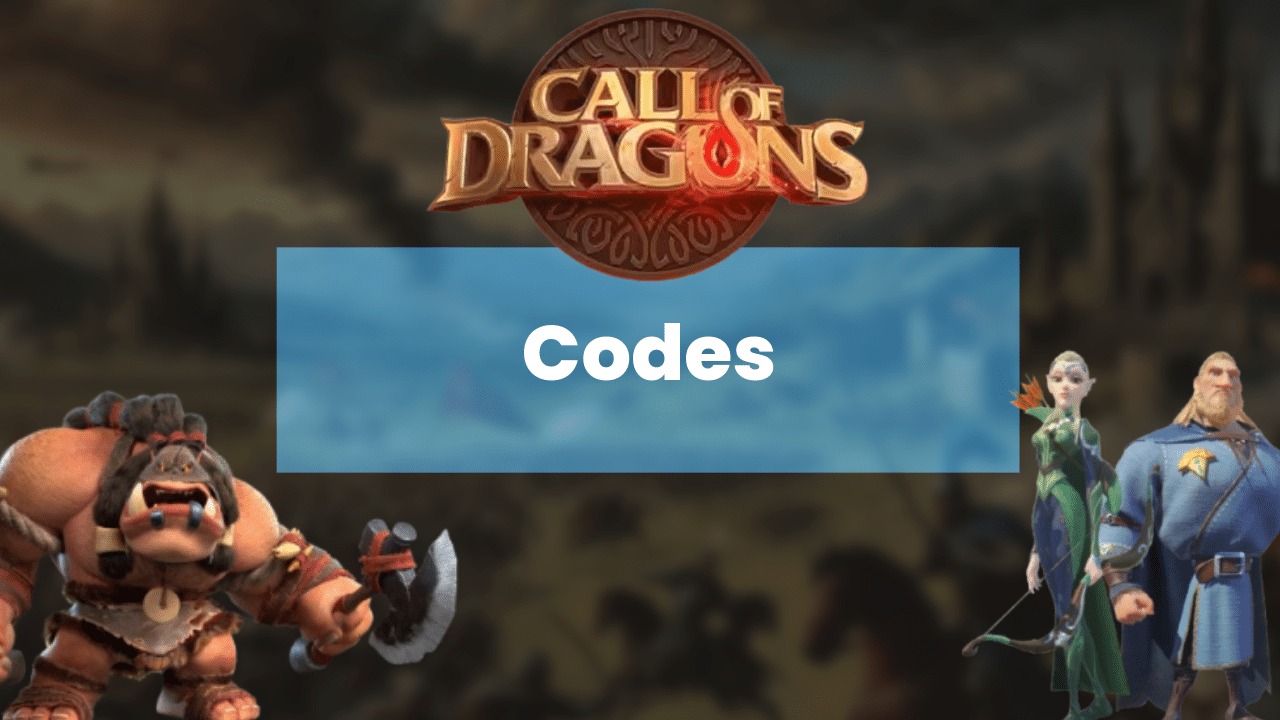 Call Of Dragons Codes April 2025 - Theria Games