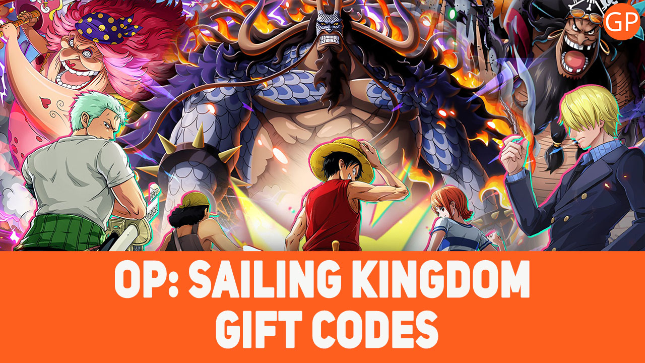 OP: Sailing Kingdom Codes for December 2024 - GamePretty
