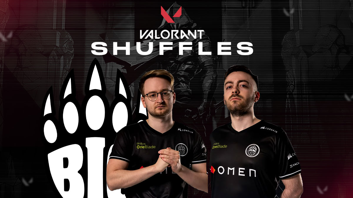 VALORANT Shuffles: BIG complete their VALORANT roster