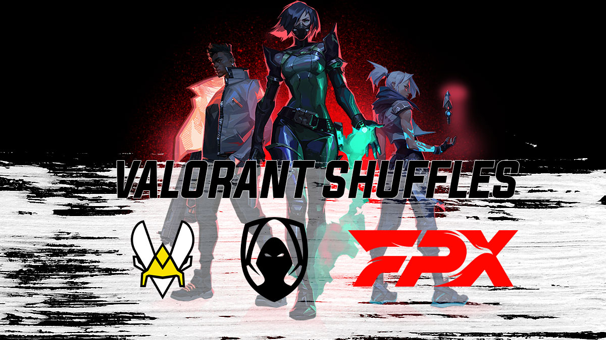 Valorant Shuffle – LoWkii parts ways with Vitality, FPX opens a team in China